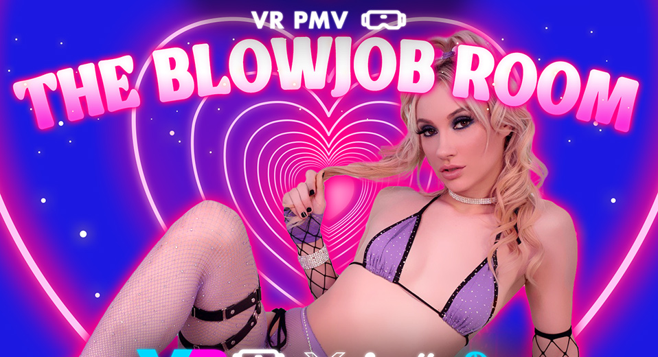 The Blowjob Room - VR Porn Videos